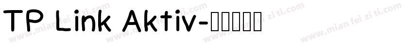 TP Link Aktiv字体转换